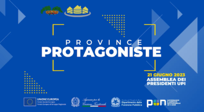 PROVINCE SEMPRE PIU’ PROTAGONISTE