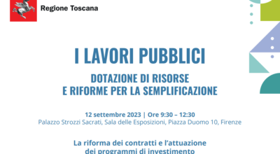 LAVORI PUBBLICI: A FIRENZE IL CONVEGNO SULLA RIFORMA DEI CONTRATTI E L’ATTUAZIONE DEI PROGRAMMI DI INVESTIMENTO